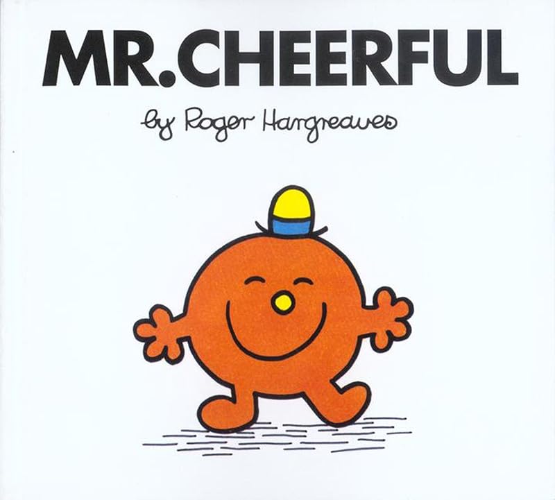 Mr. Cheerful (Mr. Men and Little Miss) by Roger Hargreaves
