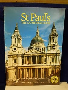 St.Paul's: The Cathedral Guide by Frank Atkinson