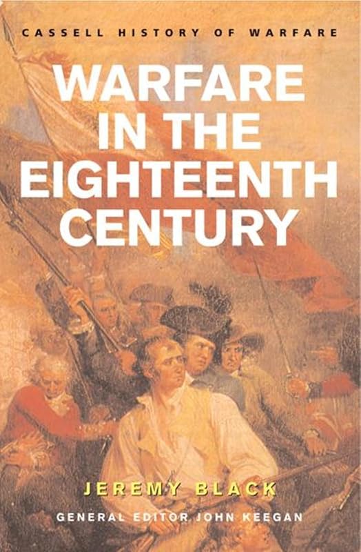 Warfare in the Eighteenth Century by Jeremy Black