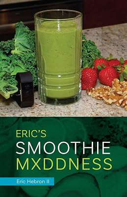Eric's Smoothie Mxddness
