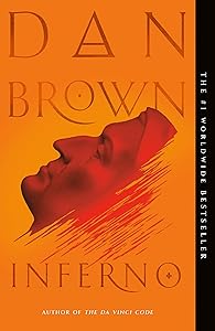Inferno: A Novel (Robert Langdon Book 4) by Dan Brown