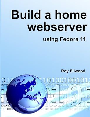 Build a home webserver using Fedora 11
