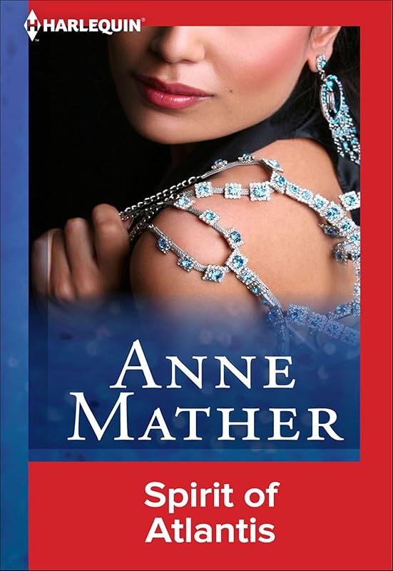 Spirit of Atlantis by Anne Mather