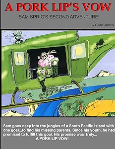 A Pork Lips Vow by Glenn James