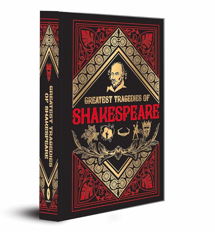 Greatest Tragedies of Shakespeare (Deluxe Hardbound Edition) by William Shakespeare
