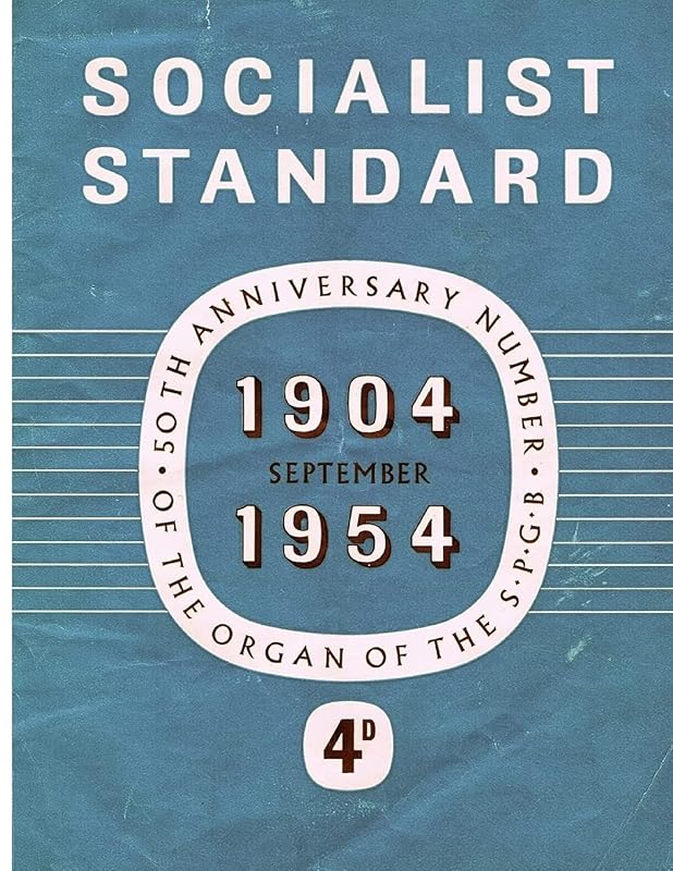 Socialist Standard September 1954 by The Socialist Party of Great Britain