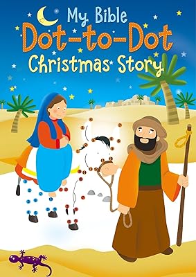 Christmas Story (My Bible Dot-to-Dot)