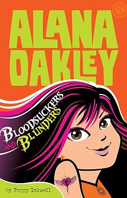 Bloodsuckers and Blunders (Alana Oakley, 3)
