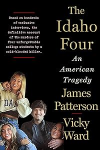 The Idaho Four: An American Tragedy