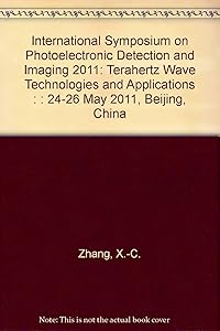 International Symposium on Photoelectronic Detection and Ima