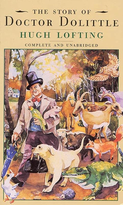The Story of Dr. Dolittle (Tor Classics) by Hugh Lofting