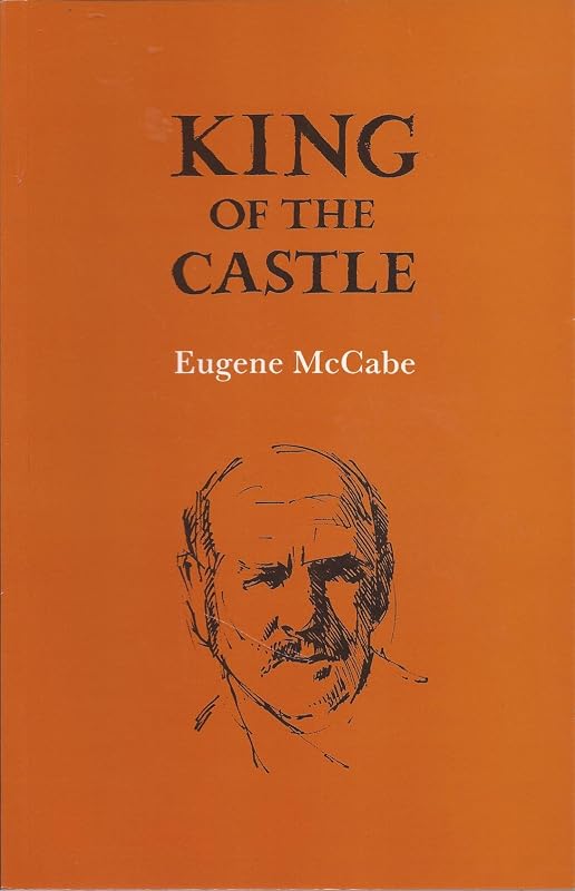 King of the Castle by Eugene McCabe