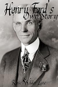 Henry Ford's Own Story