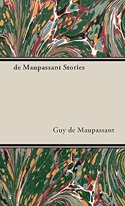 De Maupassant Stories