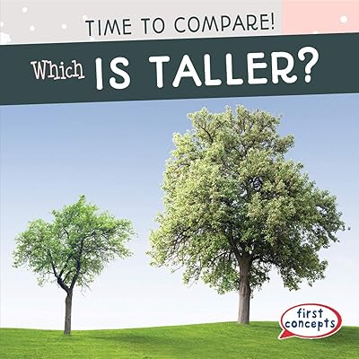 Which Is Taller? (Time to Compare!)