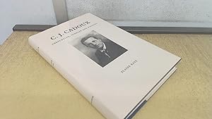 C.J. Cadoux: Theologian, scholar, and pacifist by Elaine Kaye