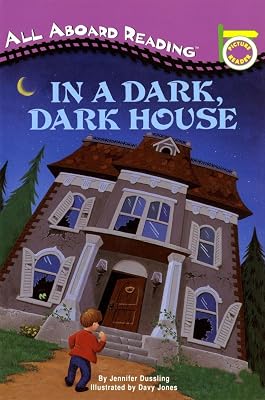 In a Dark, Dark House (All Aboard Picture Reader)