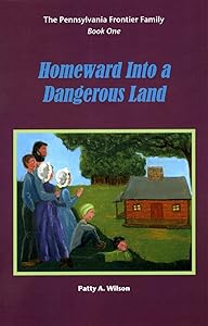 Homeward Into a Dangerous Land