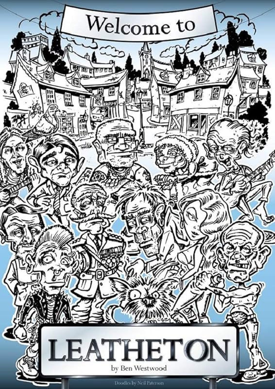 Welcome to Leatheton by Ben Westwood