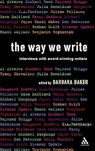 The Way We Write: Interviews with Award-winning Writers
