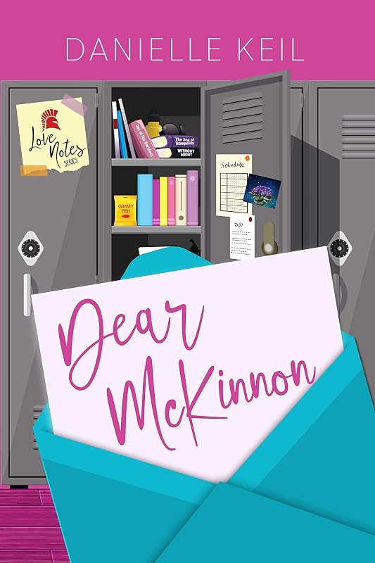 Dear McKinnon (Love Notes Book 1) by Danielle Keil