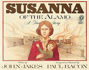 Susanna of the Alamo: A True Story