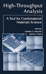 High-Throughput Analysis: A Tool for Combinatorial Materials Science by Radislav A. Potyrailo