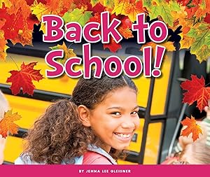 Back to School! (Welcome, Fall!)