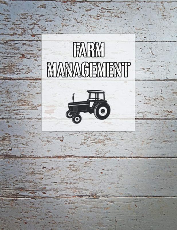 Farm Management: Farmers Ledger Book by Nelson A. Hart