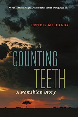 Counting Teeth: A Namibian Story