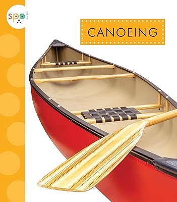 Canoeing (Spot Outdoor Fun)