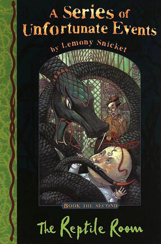 THE REPTILE ROOM: A SERIES OF UNFORTUNATE EVENTS Book the Second(Book Two, 2)) by Lemony Snicket
