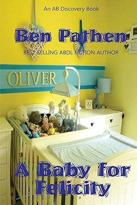 A Baby for Felicity