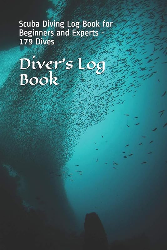 Diver's Log Book: Scuba Diving Log Book for Beginners and Experts - 179 Dives by A. Anderson
