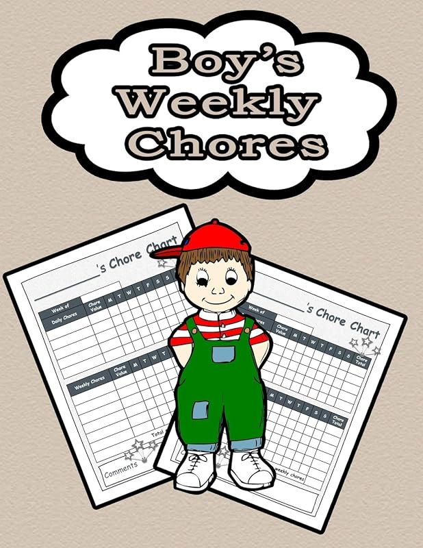 Boy's Weekly Chores: 110 Pages, 13 Months of Weekly Chores Checklists For Boys - Chart Book To Write In For Boys (On Target Kids Notebooks) by On Target Publishing