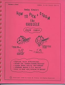 How to Pick & Strum the Ukulele Vol 3