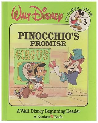 Pinocchio's Promise (Walt Disney Fun-To-Read Library, Volume. 3)