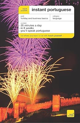 Teach Yourself Instant Portuguese (Teach Yourself Instant Courses)