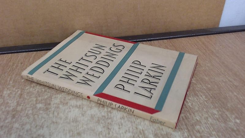 The Whitsun Weddings by Philip Larkin