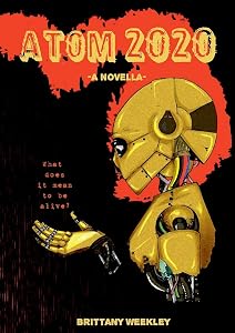 Atom 2020 by Brittany Weekley