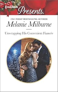 Unwrapping His Convenient Fiancée: An Emotional Christmas Romance (Harlequin Presents Book 3480)