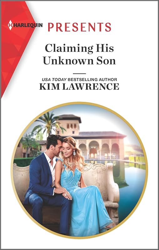 Claiming His Unknown Son (Spanish Secret Heirs, 2) by Kim Lawrence