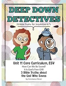 Deep Down Detectives Unit 11 Core Curriculum, ESV