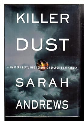 Killer Dust: A Mystery Featuring Forensic Geologist Em Hansen