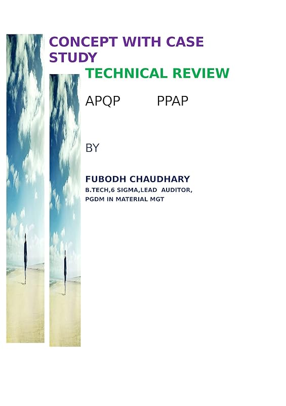 TECHNICAL REVIEW PPAP APQP by FULBODH CHAUDHARY