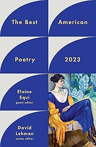 The Best American Poetry 2023 (The Best American Poetry series) by David Lehman
