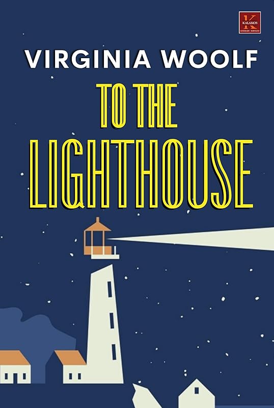 To The Lighthouse by Virginia Woolf