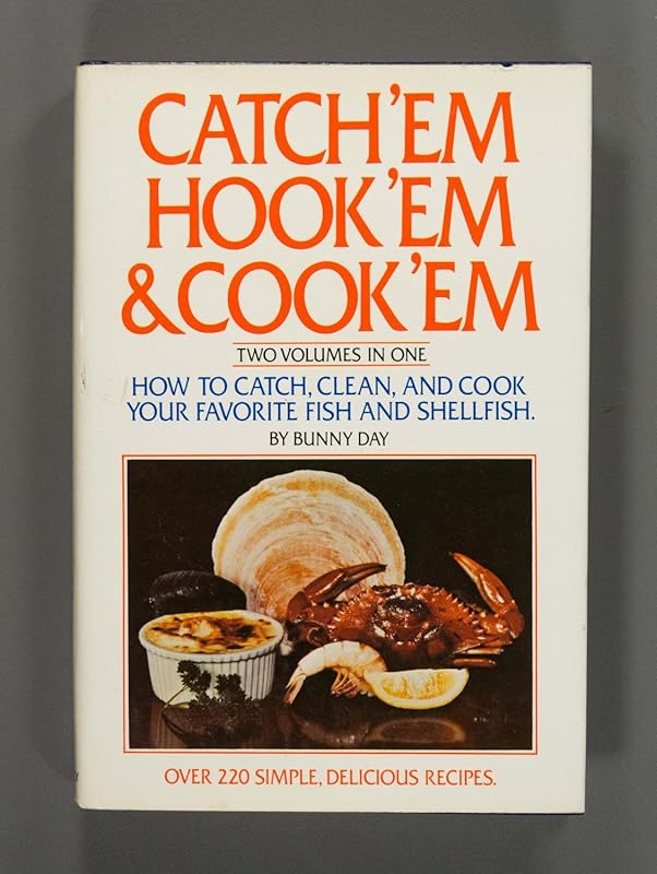 Catch Em Hook Em And Cook Em 2 by Rh Value Publishing