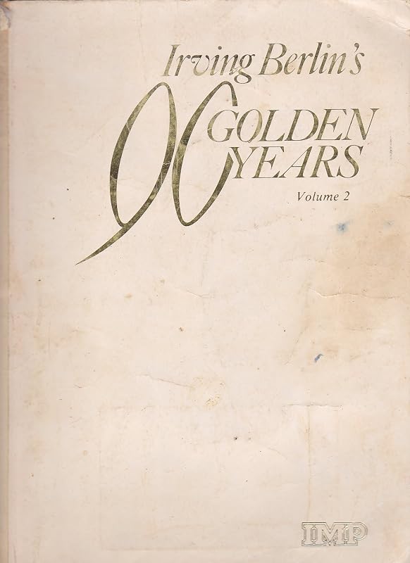 Irving Berlin's 90 Golden Years/9328 by Irving Berlin