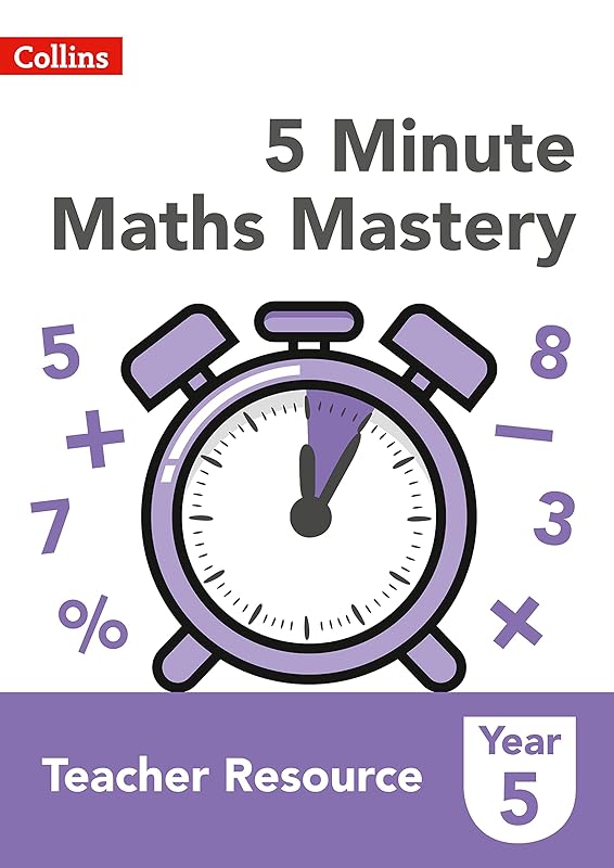 Collins KS2 Revision and Practice – 5 Minute Maths Mastery Book 5 by Collins UK